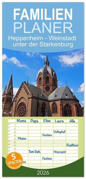Produktbild: Familienplaner 2026 - Heppenheim - Weinstadt unter der Starkenburg mit 5 Spalten (Wandkalender, 21 x 45 cm) CALVENDO