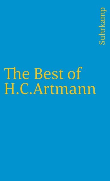 The Best of H. C. Artmann, Taschenbuch von H. C. Artmann, Suhrkamp, 9783518367759