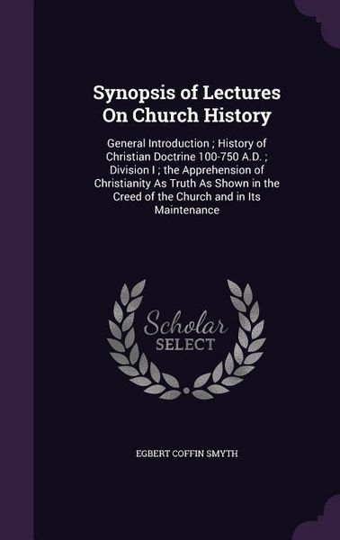 Produktbild: Synopsis of Lectures On Church History