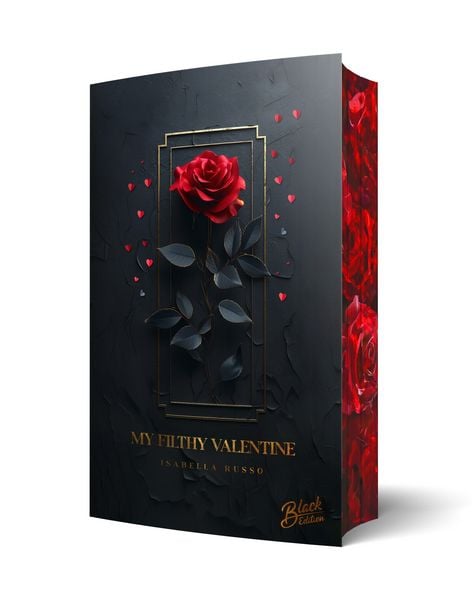 My Filthy Valentine | Mit wunderschönem Farbschnitt, Taschenbuch von Isabella Russo, Black Edition, 978-3-9894270-3-7