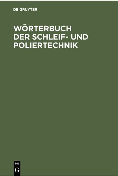 Produktbild: W&ouml;rterbuch der Schleif- und Poliertechnik