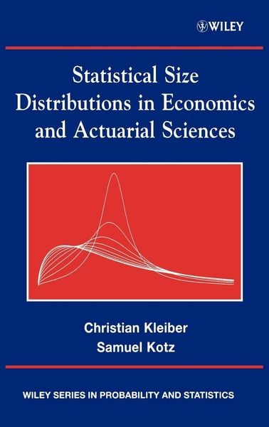 Produktbild: Statistical Size Distributions in Economics and Actuarial Sciences