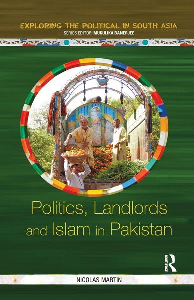 Produktbild: Politics, Landlords and Islam in Pakistan