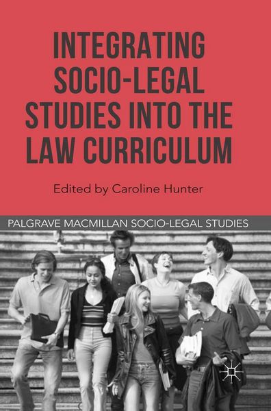 Produktbild: Integrating Socio-Legal Studies into the Law Curriculum