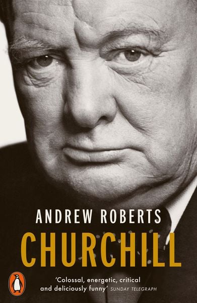 Churchill, Taschenbuch von Andrew Roberts, Penguin Books Ltd, 978-0-14-198125-3