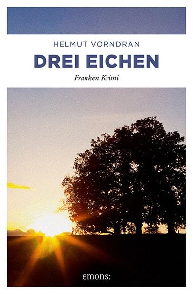 Produktbild: Drei Eichen / Kommisar Haderlein Bd. 4
