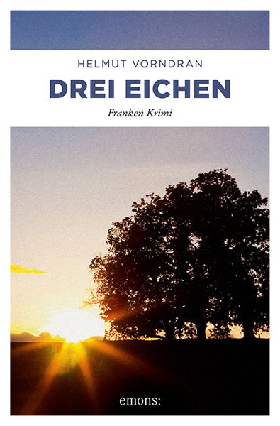Produktbild: Drei Eichen / Kommisar Haderlein Bd. 4