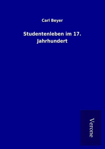 Produktbild: Studentenleben im 17. Jahrhundert