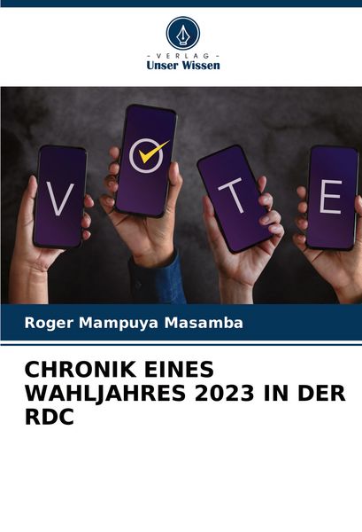 Produktbild: Chronik Eines Wahljahres 2023 in der Rdc