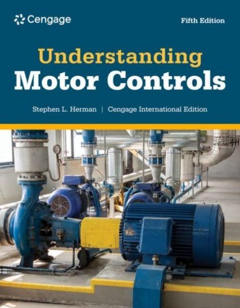 Produktbild: Understanding Motor Controls, Cengage International Edition