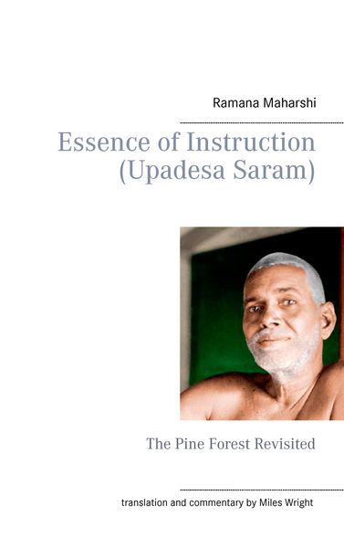 Produktbild: Essence of Instruction (Upadesa Saram)