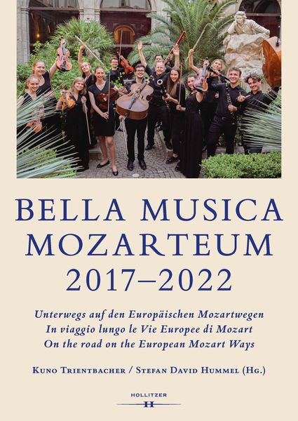Produktbild: BELLA MUSICA MOZARTEUM 2017&ndash;2022