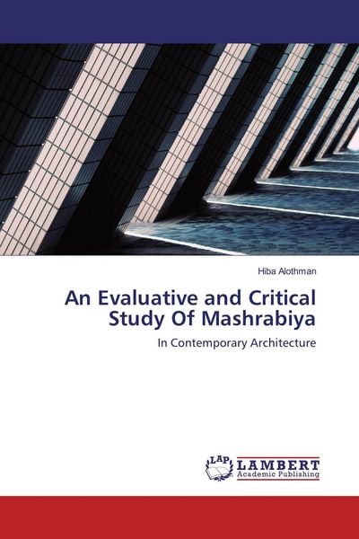 Produktbild: An Evaluative and Critical Study Of Mashrabiya