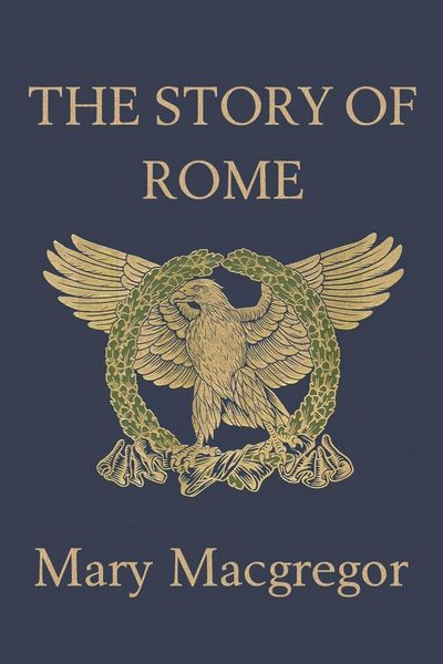 Produktbild: The Story of Rome (Yesterday's Classics)