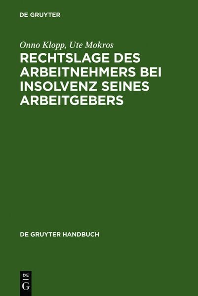 Produktbild: Rechtslage des Arbeitnehmers bei Insolvenz seines Arbeitgebers