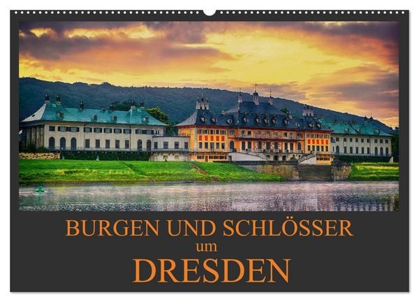 Produktbild: Burgen und Schl&ouml;sser um Dresden (Wandkalender 2026 DIN A2 quer), CALVENDO Monatskalender