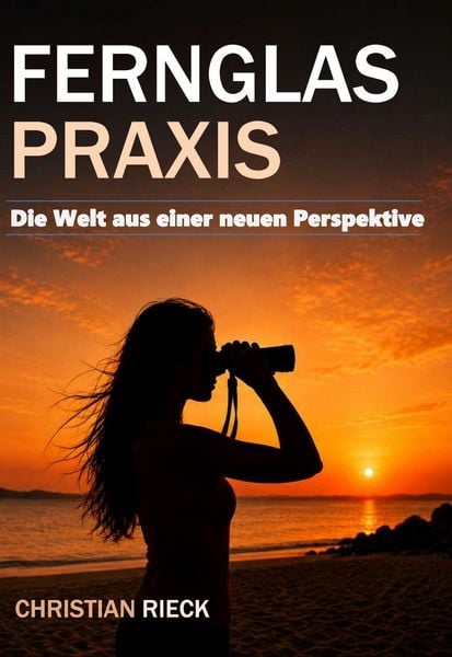Produktbild: Fernglas-Praxis