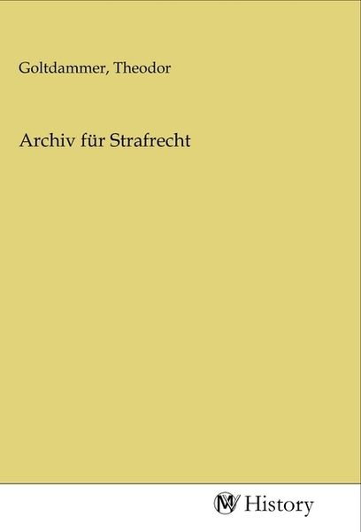 Produktbild: Archiv f&uuml;r Strafrecht