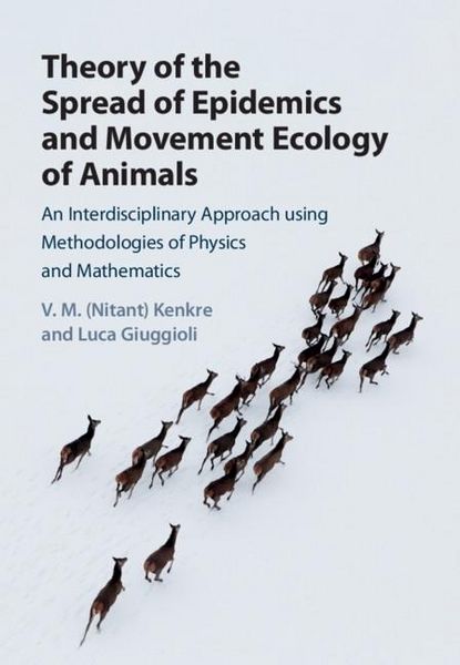 Produktbild: Theory of the Spread of Epidemics and Movement Ecology of Animals