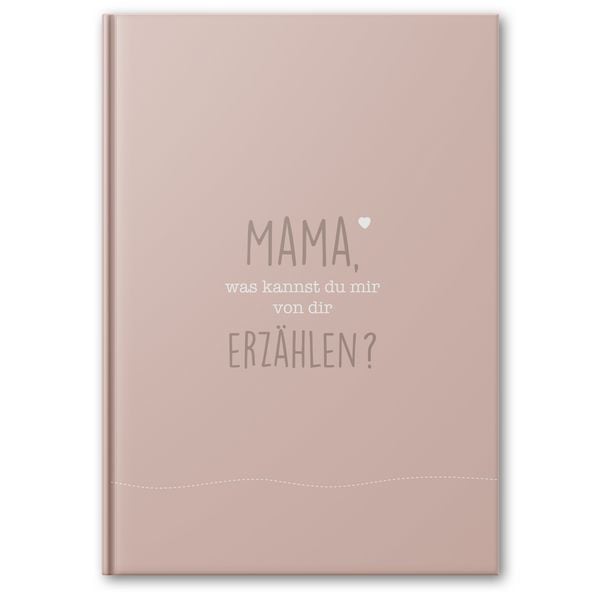 Produktbild: Mama, was kannst du mir von dir erz&auml;hlen?