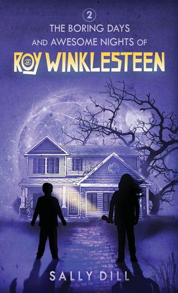 Produktbild: The Boring Days and Awesome Nights of Roy Winklesteen - Adventure 2