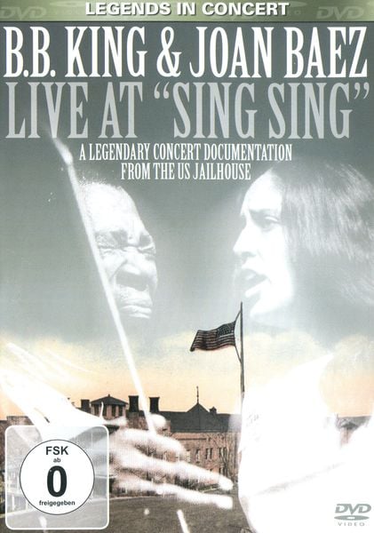 Produktbild: B.B. King & Joan Baez - Live at Sing Sing