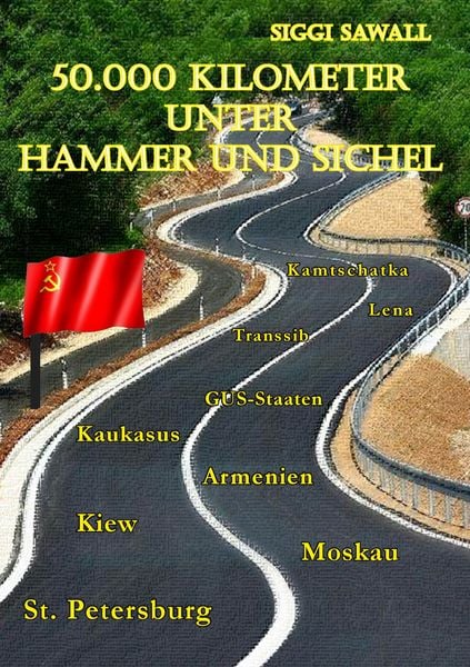 Produktbild: 50.000 Kilometer unter Hammer und Sichel