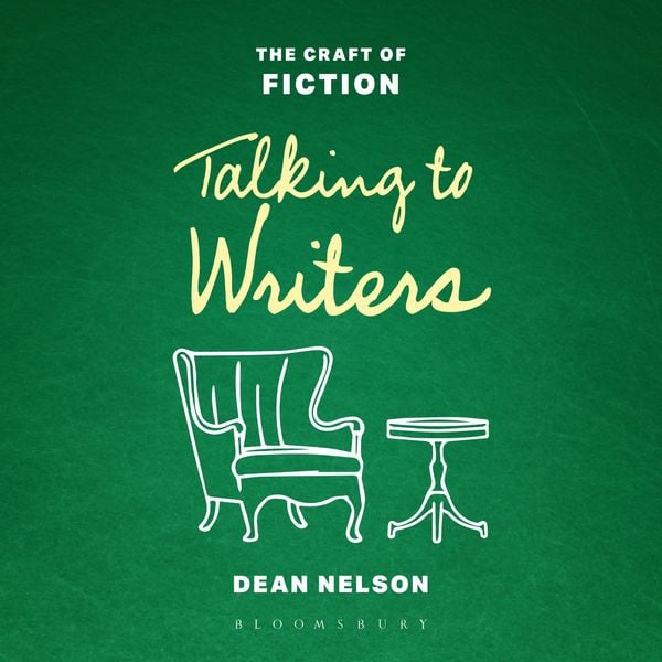 Talking to Writers - Dean Nelson, Audio, 9798216477310