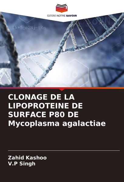 Produktbild: Clonage De La Lipoproteine De Surface P80 De Mycoplasma Agalactiae
