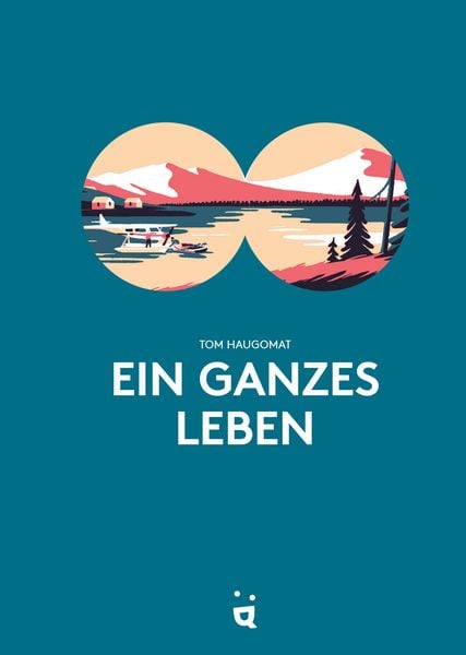 Ein ganzes Leben -