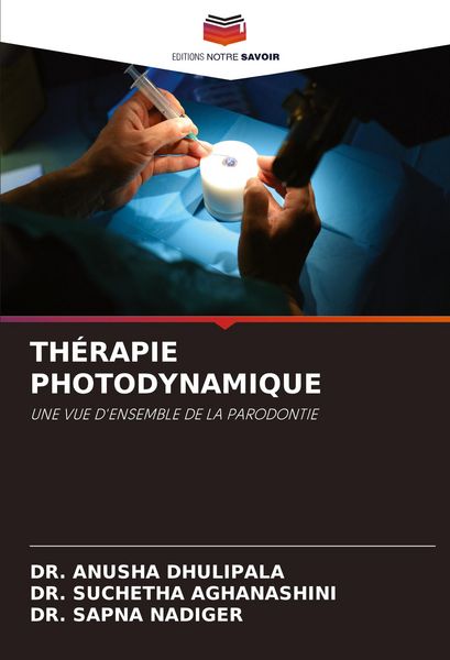 Produktbild: Th&eacute;rapie Photodynamique
