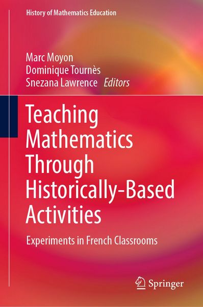 Produktbild: Teaching Mathematics Through Historically-Based Activities