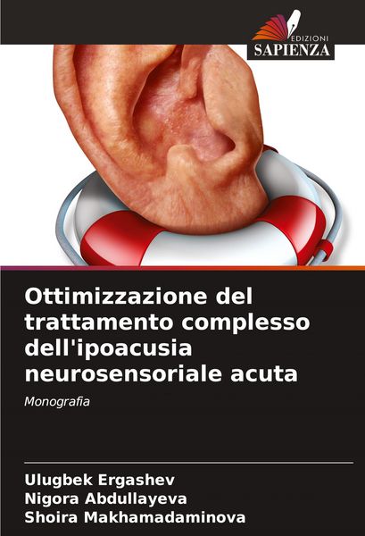 Produktbild: Ottimizzazione del trattamento complesso dell'ipoacusia neurosensoriale acuta