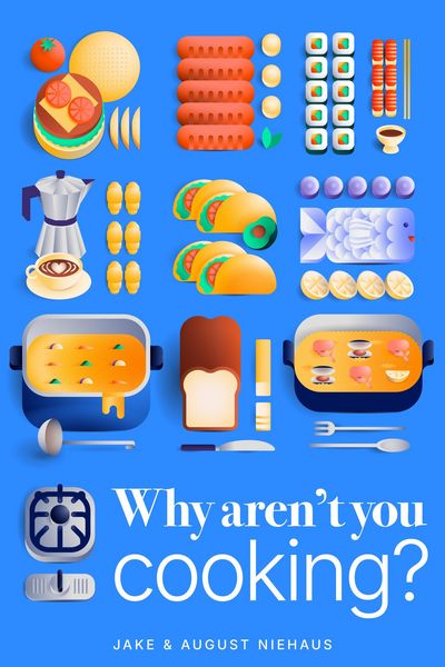 Produktbild: Why Aren't You Cooking?