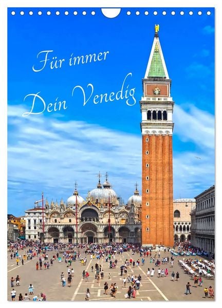 Produktbild: F&uuml;r immer Dein Venedig (Wandkalender 2026 DIN A4 hoch), CALVENDO Monatskalender