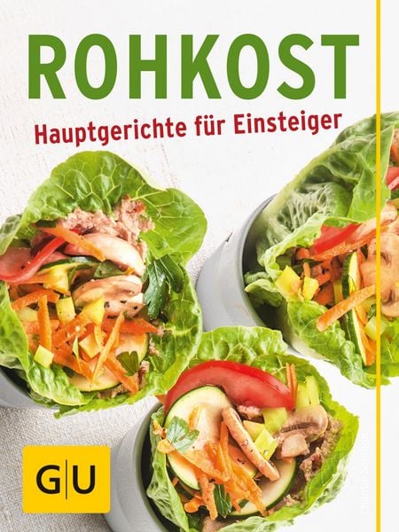 Produktbild: Rohkost - Hauptgerichte f&uuml;r Einsteiger