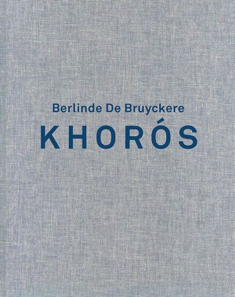 Produktbild: Berlinde de Bruyckere. Khoros
