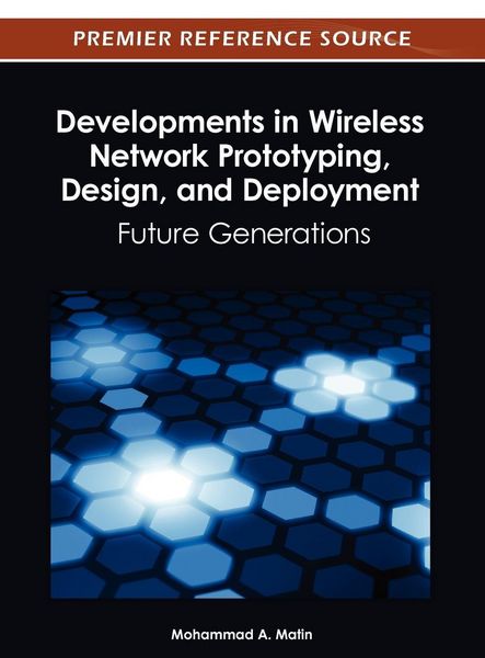 Produktbild: Developments in Wireless Network Prototyping, Design, and Deployment