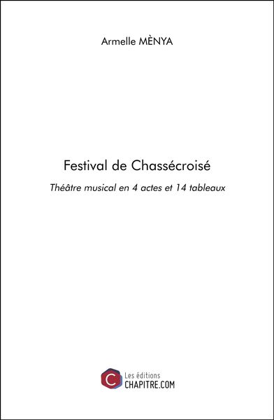 Produktbild: Festival de Chass&eacute;crois&eacute;