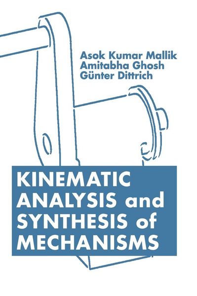 Produktbild: Kinematic Analysis and Synthesis of Mechanisms