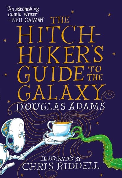 The Hitchhiker's Guide to the Galaxy: The Illustrated Edition, Gebundene Ausgabe von Douglas Adams, Random House LLC US, 978-0-593-35944-0