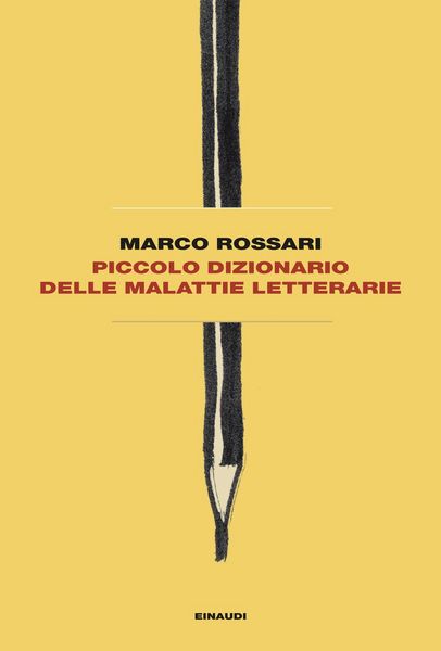 Produktbild: Piccolo dizionario delle malattie letterarie