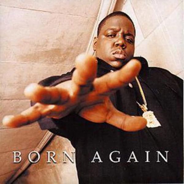 Born Again - The Notorious BIG, CD