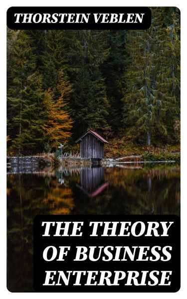 Produktbild: The Theory of Business Enterprise