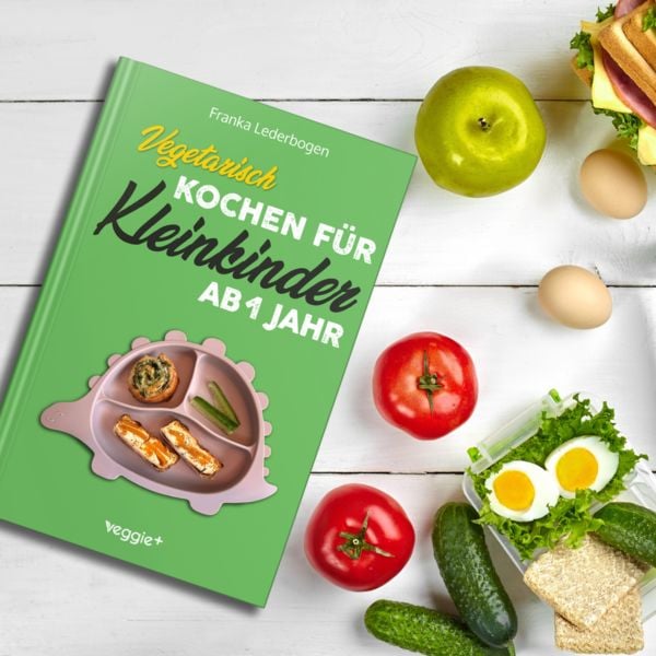 Produktbild: Vegetarisch kochen f&uuml;r Kleinkinder ab 1 Jahr
