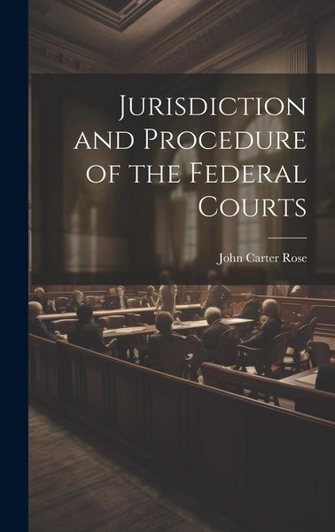 Produktbild: Jurisdiction and Procedure of the Federal Courts