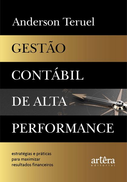 Produktbild: Gest&atilde;o Cont&aacute;bil de Alta Performance: Estrat&eacute;gias e Pr&aacute;ticas para Maximizar Resultados Financeiros