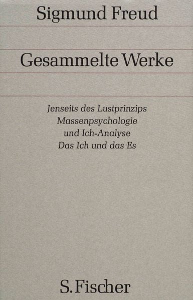 Produktbild: Jenseits des Lustprinzips / Massenpsychologie und Ich-Analyse / Das Ich und das Es