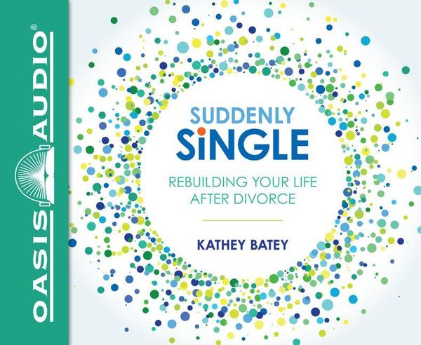 Produktbild: Suddenly Single: Rebuilding Your Life After Divorce