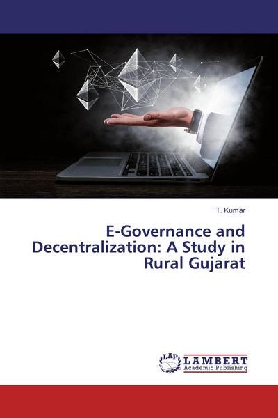 Produktbild: E-Governance and Decentralization: A Study in Rural Gujarat